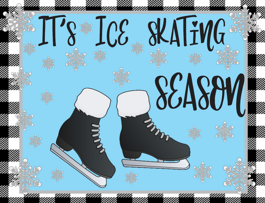 Ice Skate Season Sign