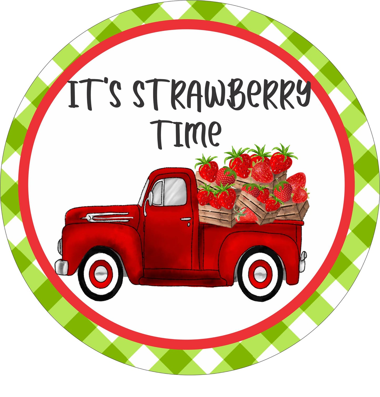 Its Strawberry Time Truck