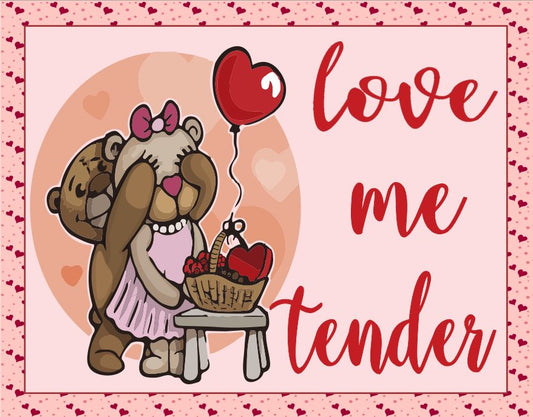 Love Me Tender Bears Sign