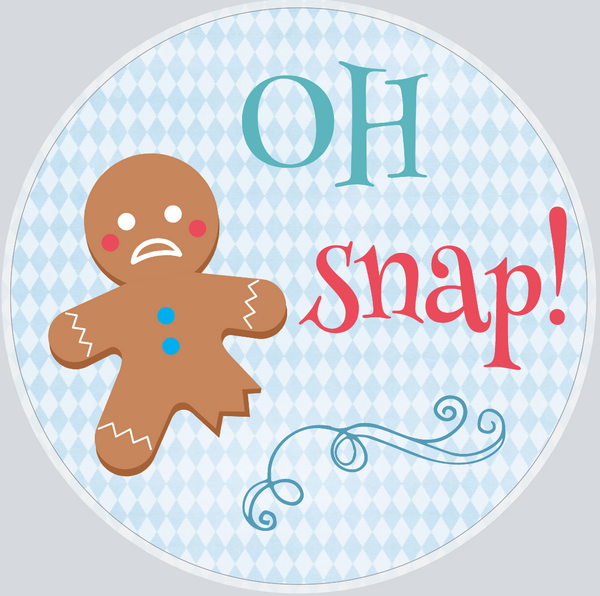 Oh Snap gingerbread sign, Gingerbread sign – RCL Signs and More