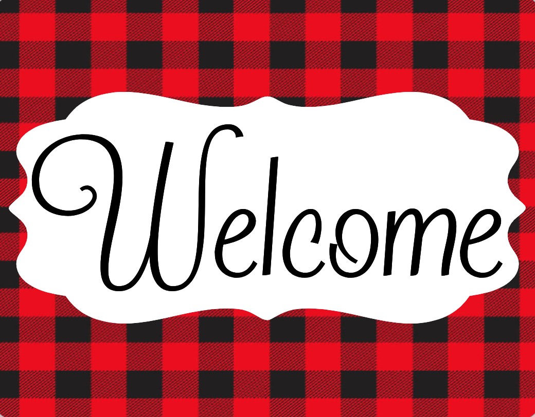 Red and Black Plaid welcome sign