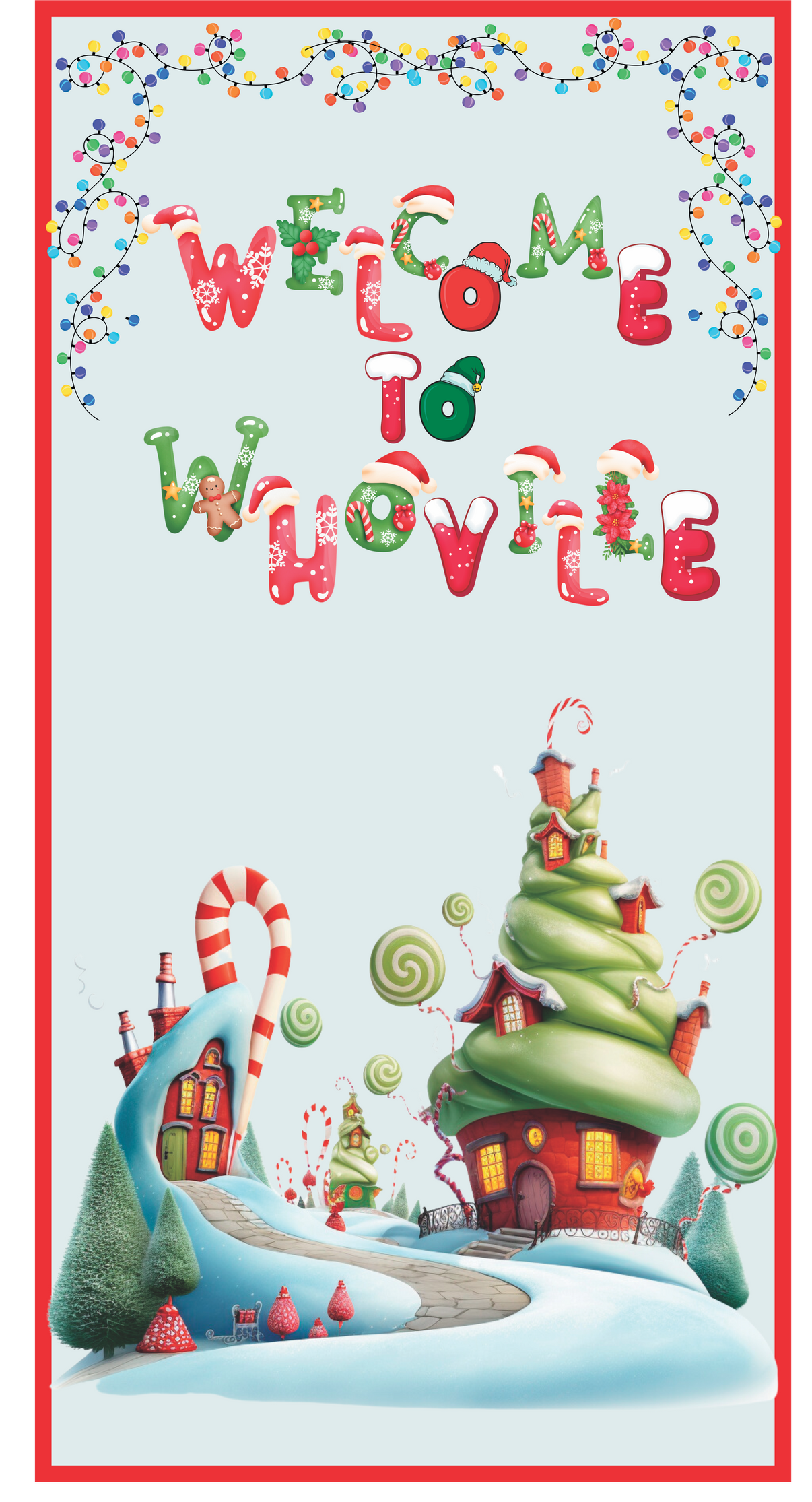 Welcome to Whoville 6 x 12 wreath sign – RCL Signs and More